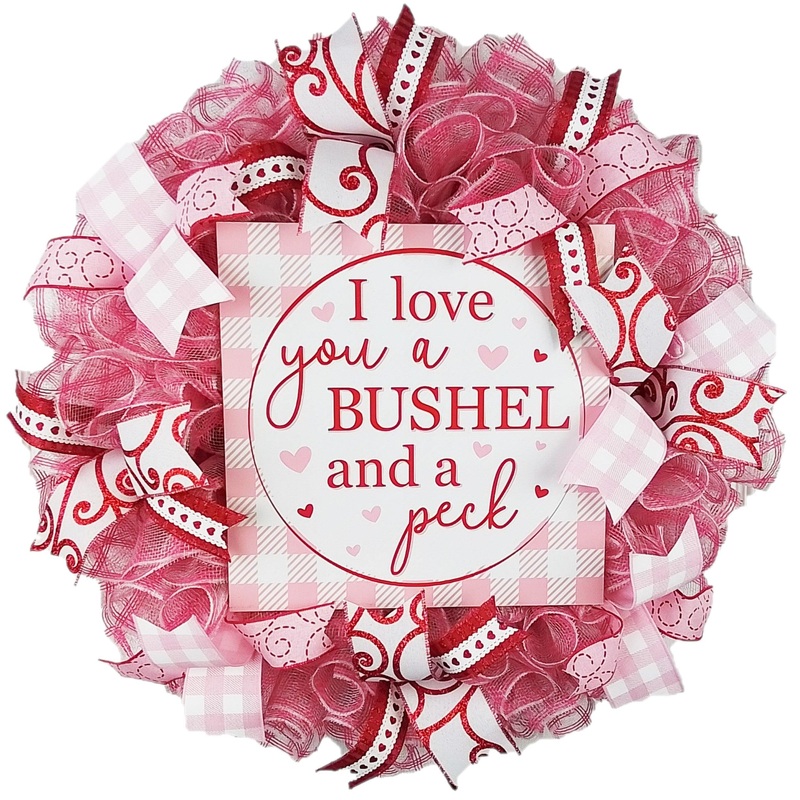 Burlap Valentine Wreath – Valentine’s Day I Love You a Bushel and a Peck