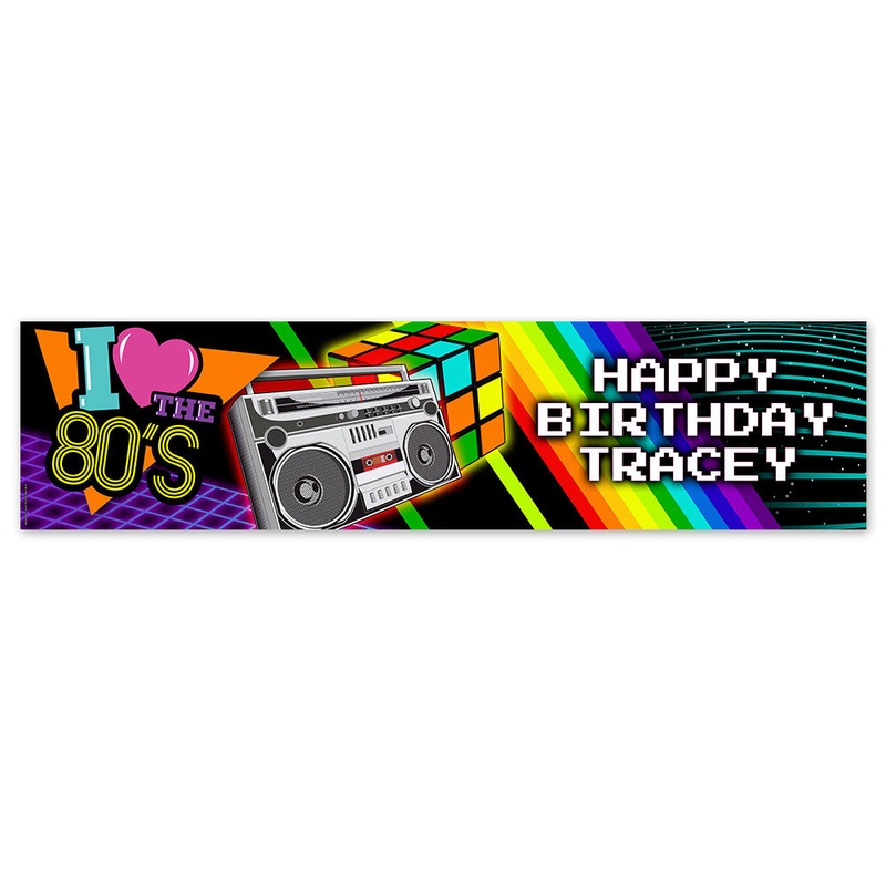 1980’s I Love the 80’s Personalised Text Banner – 120cm x 30cm