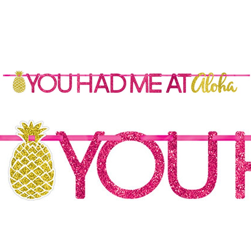 You Had Me at Aloha! Glitter Letter Banner – 3.65m