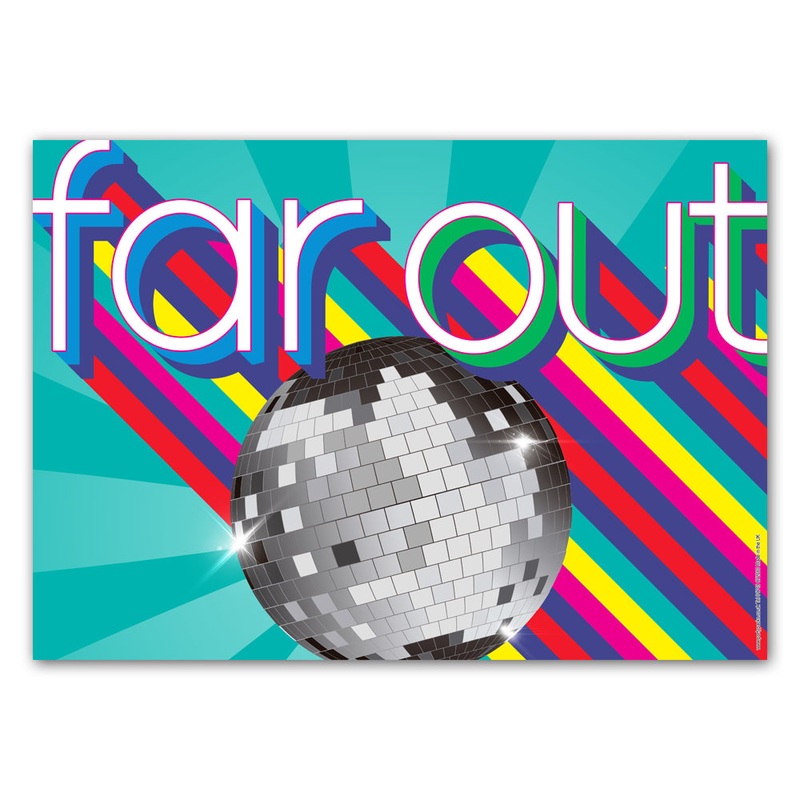 1970’s Disco Ball ‘Far Out’ Poster Party Decoration – A3