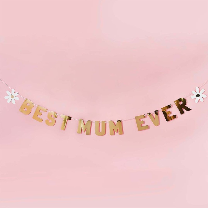 ‘Best Mum Ever’ Gold Banner – 2m