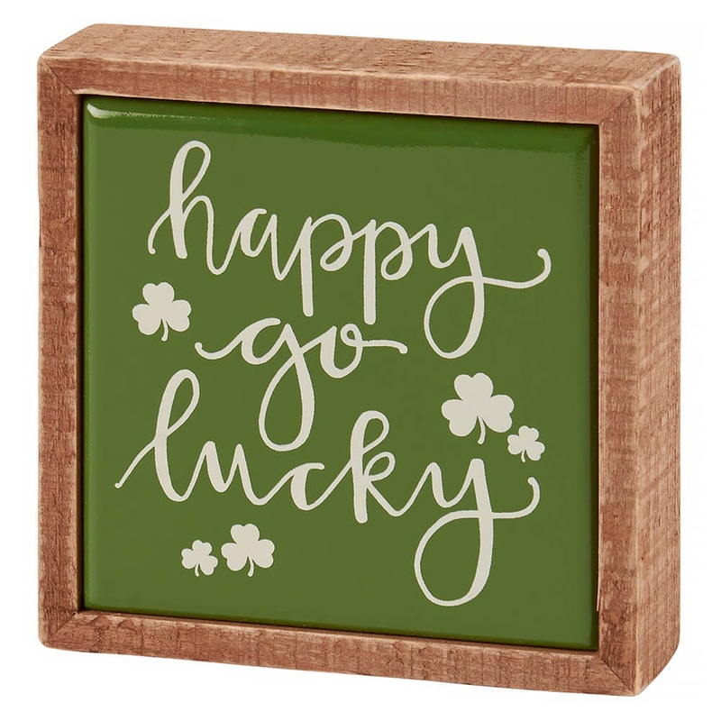 “Happy Go Lucky” Mini Box Sign